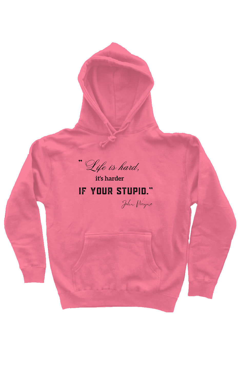 Life is Hard pullover hoody