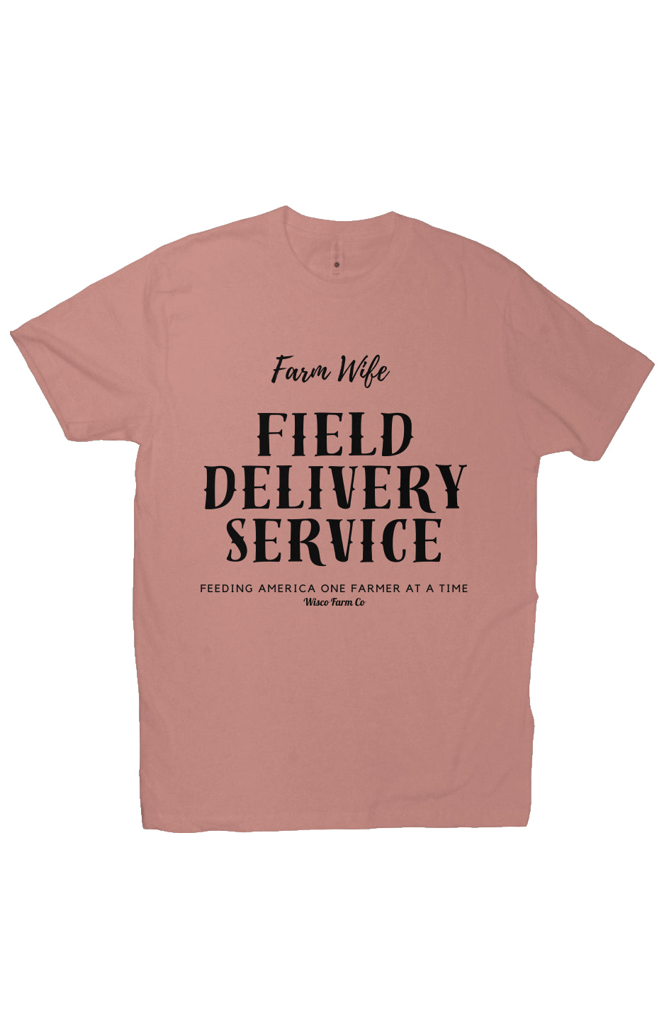 Farm Wife Field Delivery Tee - Pink