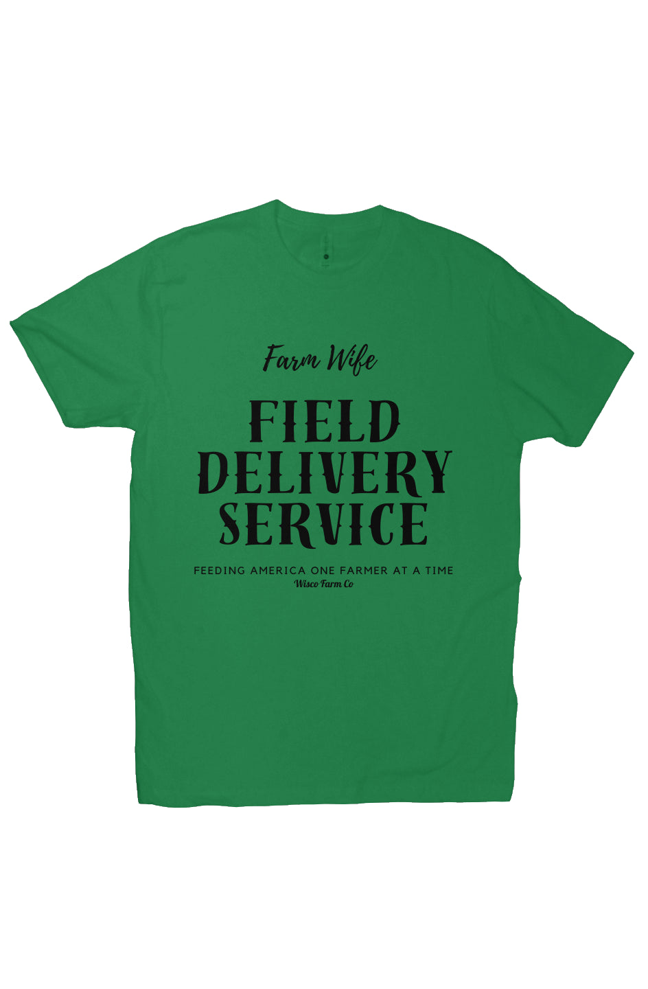 Farm Wife Field Delivery Service - Green