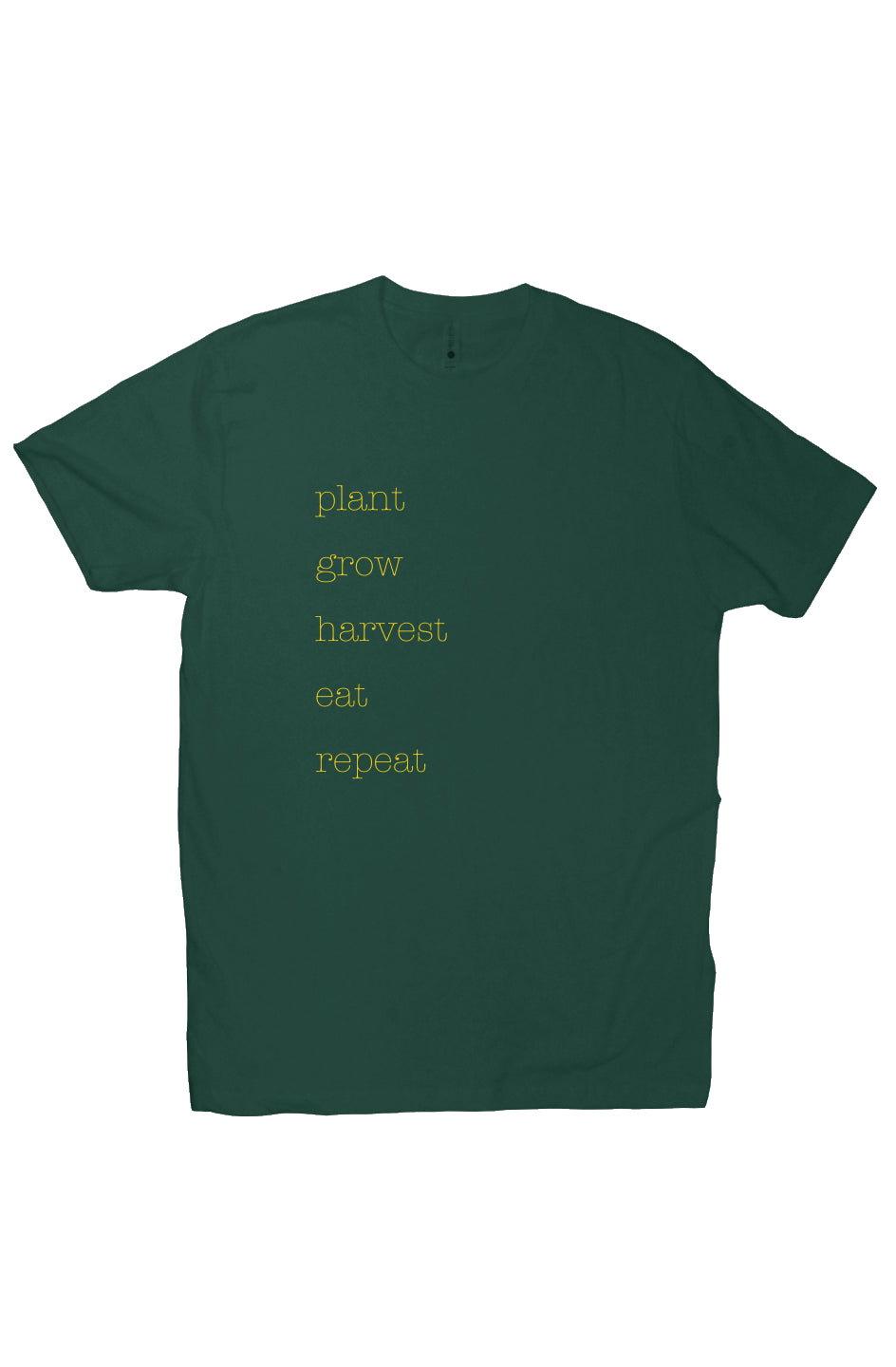 plant- grow- harvest- grow- repeat tee - green