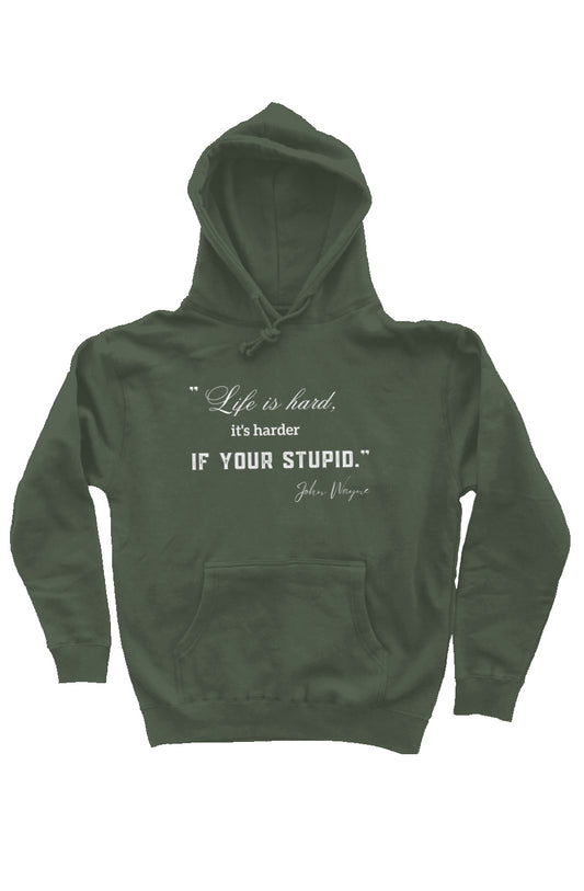 Life is Hard pullover hoody